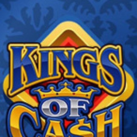 Bí Kíp Chơi Vua Tiền Tệ – Kings of Cash Slot: Tăng Cơ Hội Thắng Cược Tối Đa