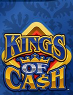 Bí Kíp Chơi Vua Tiền Tệ – Kings of Cash Slot: Tăng Cơ Hội Thắng Cược Tối Đa