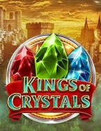 Chơi Hoàng Đế Pha Lê – Kings of Crystals Slot Ngay Hôm Nay – Phiêu Lưu Đến Thế Giới Kỳ Diệu!