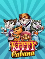 Mèo Thượng Lưu – Kitty Cabana Slot: Hướng Dẫn Chi Tiết Để Thắng Lớn và Giành Jackpot!