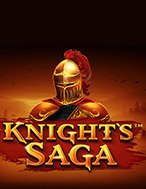 Hướng Dẫn Toàn Diện Chơi Knight’s Saga Slot: Mẹo & Thủ Thuật