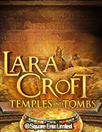 Lara Croft® Ngôi Đền Và Lăng Mộ – Lara Croft® Temples and Tombs Slot: Hướng Dẫn Đầy Đủ Từ A đến Z Cho Người Mới