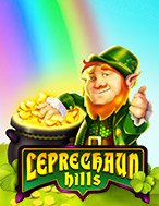 Bí Kíp Chơi Leprechaun Hills Slot: Tăng Cơ Hội Thắng Cược Tối Đa