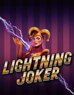 Đánh Giá Lightning Joker Slot: Kỳ Quan Game Slot Mới Nhất