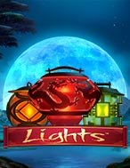 Bí Kíp Chơi Lễ Hội Lồng Đèn – Lights Slot: Tăng Cơ Hội Thắng Cược Tối Đa