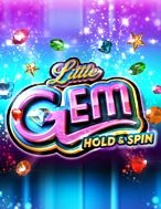 Đánh Giá Bí Mật Đá Quý – Little Gem Slot: Kỳ Quan Game Slot Mới Nhất