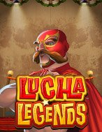 Chơi Đô Vật Tập Sự – Lucha Legends Slot Ngay Hôm Nay – Phiêu Lưu Đến Thế Giới Kỳ Diệu!