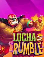 Cách Chinh Phục Lucha Rumble Slot: Chiến Lược và Hướng Dẫn