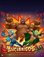 Luchamigos Slot: Hướng Dẫn Đầy Đủ Từ A đến Z Cho Người Mới