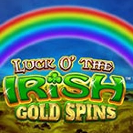 Giới Thiệu Luck o’ the Irish Gold Spins Slot: Kỷ Nguyên Mới Của Trò Chơi Slot