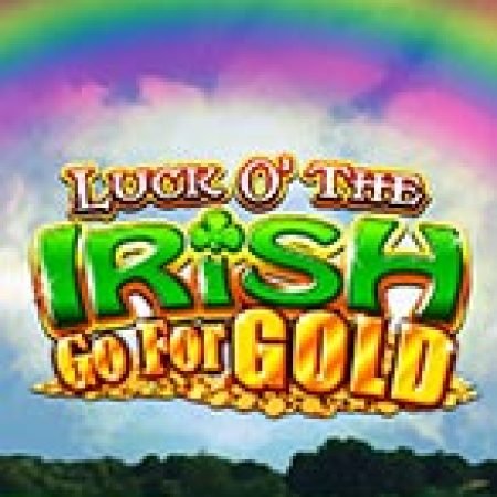 Hướng Dẫn Toàn Diện Chơi Luck of the Irish Go For Gold Slot: Mẹo & Thủ Thuật