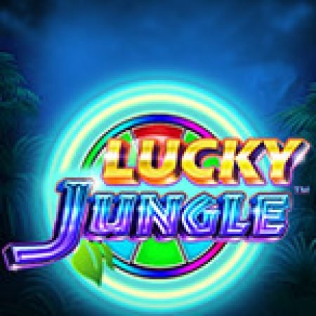 Giới Thiệu Lucky Jungle Slot: Kỷ Nguyên Mới Của Trò Chơi Slot