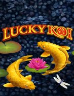 Giới Thiệu Cá Koi Thần – Lucky Koi Slot: Kỷ Nguyên Mới Của Trò Chơi Slot