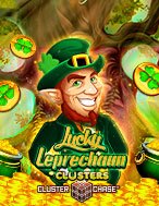 Hũ Vàng Lucky Clusters – Lucky Leprechaun Clusters Slot: Hướng Dẫn Chi Tiết Để Thắng Lớn và Giành Jackpot!