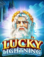 Bí Kíp Chơi Anh Sáng May Mắn – Lucky Lightning Slot: Tăng Cơ Hội Thắng Cược Tối Đa