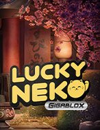 Chơi Lucky Neko: Gigablox Slot Ngay Hôm Nay – Phiêu Lưu Đến Thế Giới Kỳ Diệu!