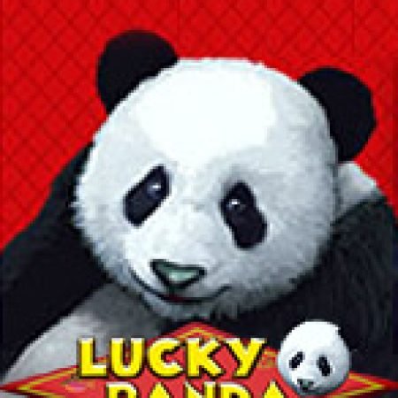 Cách Chinh Phục Lucky Panda Slot: Chiến Lược và Hướng Dẫn