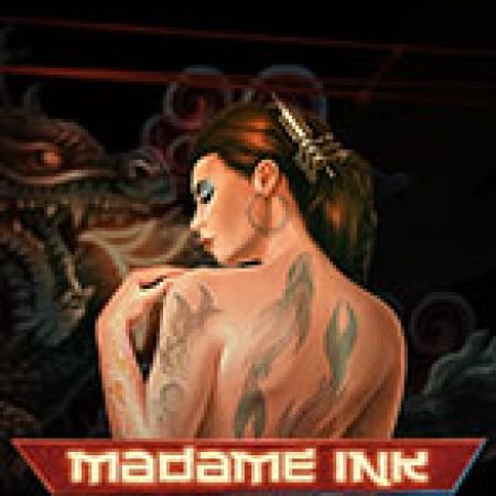 Khám Phá Quý Cô Xăm Trổ – Madame Ink Slot: Trải Nghiệm Game Slot Huyền Bí