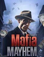 Hướng Dẫn Toàn Diện Chơi Mafia Mayhem Slot: Mẹo & Thủ Thuật