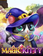 Magic Kitty Slot: Hướng Dẫn Đầy Đủ Từ A đến Z Cho Người Mới