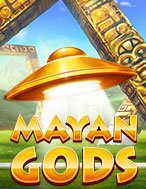 Đánh Giá Vị thần Maya – Mayan Gods Slot: Kỳ Quan Game Slot Mới Nhất