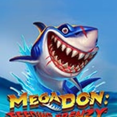 Hướng Dẫn Toàn Diện Chơi Mega Don: Feeding Frenzy Slot: Mẹo & Thủ Thuật