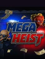 Khám Phá Mega Heist Slot: Trải Nghiệm Game Slot Huyền Bí