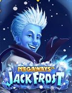 Hướng Dẫn Toàn Diện Chơi Megaways Jack Frost Slot: Mẹo & Thủ Thuật