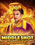 Middle Shot Deluxe Slot: Hướng Dẫn Đầy Đủ Từ A đến Z Cho Người Mới