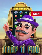 Hướng Dẫn Toàn Diện Chơi Tháp Tỉ Phú – Millionaire’s Tower Slot: Mẹo & Thủ Thuật