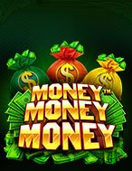 Giới Thiệu Cơn Lốc Đồng Tiền – Money Money Money Slot: Kỷ Nguyên Mới Của Trò Chơi Slot