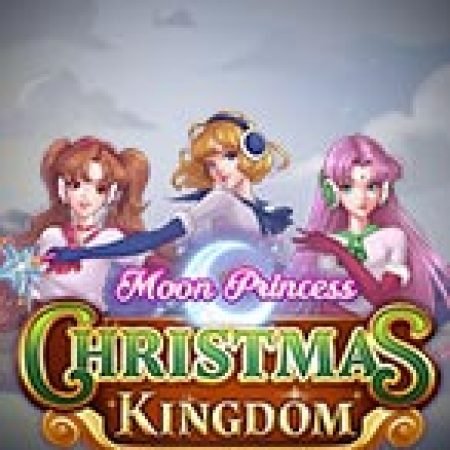 Chơi Công Chúa Ánh Trăng: Vương Quốc Giáng Sinh – Moon Princess: Christmas Kingdom Slot Ngay Hôm Nay – Phiêu Lưu Đến Thế Giới Kỳ Diệu!