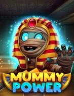 Chơi Mummy Power Slot Ngay Hôm Nay – Phiêu Lưu Đến Thế Giới Kỳ Diệu!