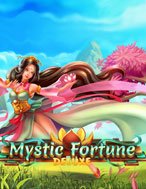 Mystic Fortune Deluxe Slot: Hướng Dẫn Đầy Đủ Từ A đến Z Cho Người Mới