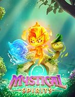 Chơi Linh Hồn Huyền Bí – Mystical Spirits Slot Ngay Hôm Nay – Phiêu Lưu Đến Thế Giới Kỳ Diệu!