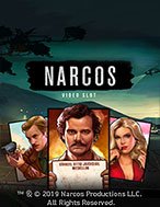 Narcos – Narcos Video Slot: Hướng Dẫn Đầy Đủ Từ A đến Z Cho Người Mới