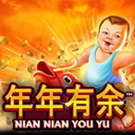 Nian Nian You Yu Slot: Hướng Dẫn Chi Tiết Để Thắng Lớn và Giành Jackpot!