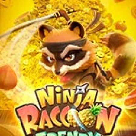 Hướng Dẫn Toàn Diện Chơi Ninja Gấu Mèo – Ninja Raccoon Frenzy Slot: Mẹo & Thủ Thuật