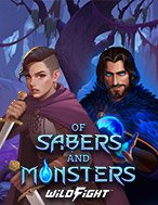 Hướng Dẫn Toàn Diện Chơi Of Sabers and Monsters Wild Fight Slot: Mẹo & Thủ Thuật