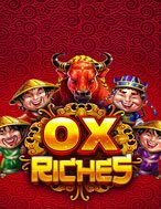 Hướng Dẫn Toàn Diện Chơi Ox Riches Slot: Mẹo & Thủ Thuật