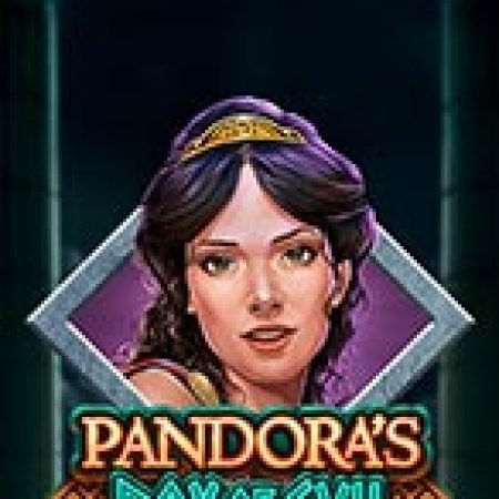 Chiếc hộp tai ương Pandora – Pandora’s Box of Evil Slot: Hướng Dẫn Đầy Đủ Từ A đến Z Cho Người Mới