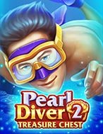 Giới Thiệu Pearl Diver 2: Treasure Chest Slot: Kỷ Nguyên Mới Của Trò Chơi Slot