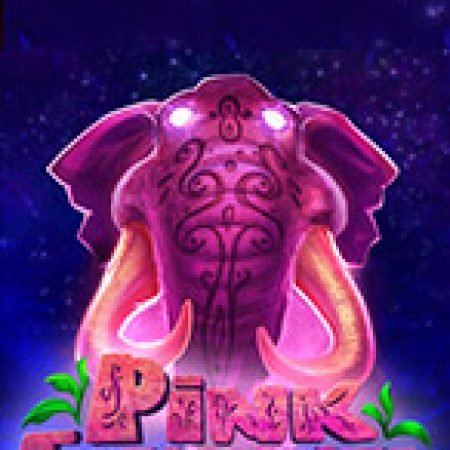 Hướng Dẫn Toàn Diện Chơi Pink Elephants Slot: Mẹo & Thủ Thuật