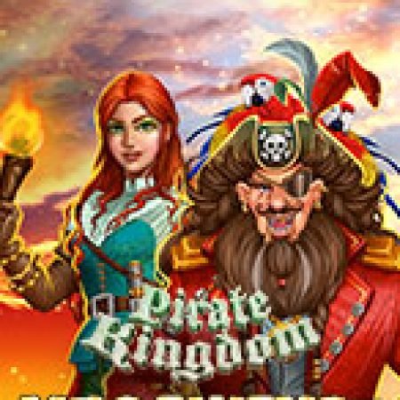 Giới Thiệu Pirate Kingdom Megaways Slot: Kỷ Nguyên Mới Của Trò Chơi Slot