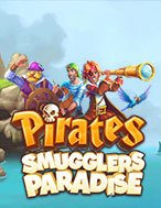 Hướng Dẫn Toàn Diện Chơi Pirates – Smugglers Paradise Slot: Mẹo & Thủ Thuật