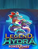 Giới Thiệu PowerZones: Legend of Hydra Slot: Kỷ Nguyên Mới Của Trò Chơi Slot