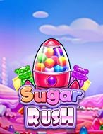 Đánh Giá Gấp Bội Ngọt Ngào – Sugar Rush Slot: Kỳ Quan Game Slot Mới Nhất