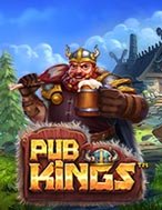 Hướng Dẫn Toàn Diện Chơi Quán Nhậu Vui Vẻ – Pub Kings Slot: Mẹo & Thủ Thuật