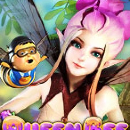 Bí Kíp Chơi Queen Bee Slot: Tăng Cơ Hội Thắng Cược Tối Đa