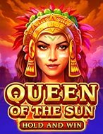 Bí Kíp Chơi Queen of the Sun Slot: Tăng Cơ Hội Thắng Cược Tối Đa